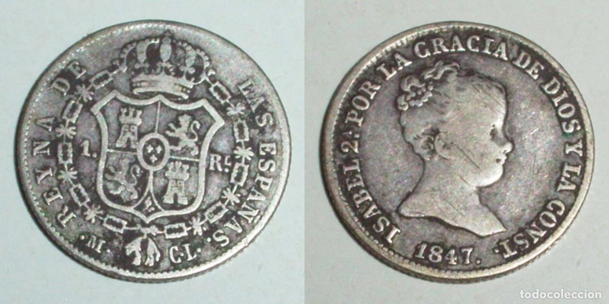 Monedas de Espa&ntilde;a: 1 Real 1847 Madrid- CL
