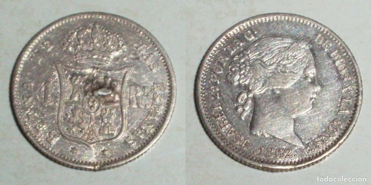 Monedas de Espa&ntilde;a: 1 Real 1862 Madrid .