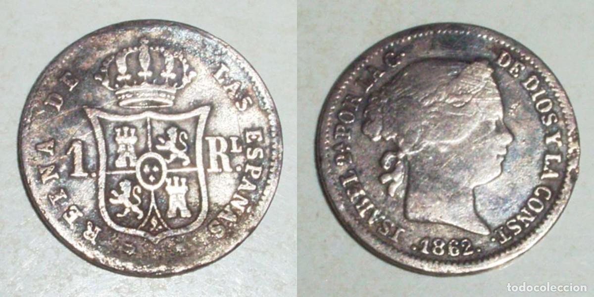 Monedas de Espa&ntilde;a: 1 Real 1862 Madrid .