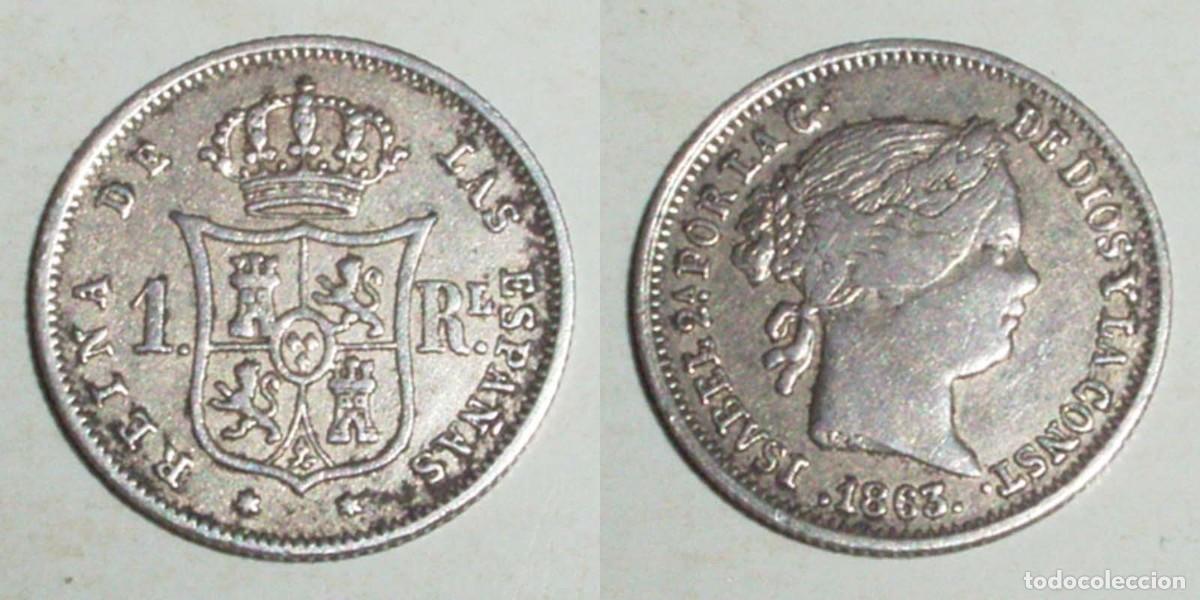 Monedas de Espa&ntilde;a: 1 Real 1863 Madrid .