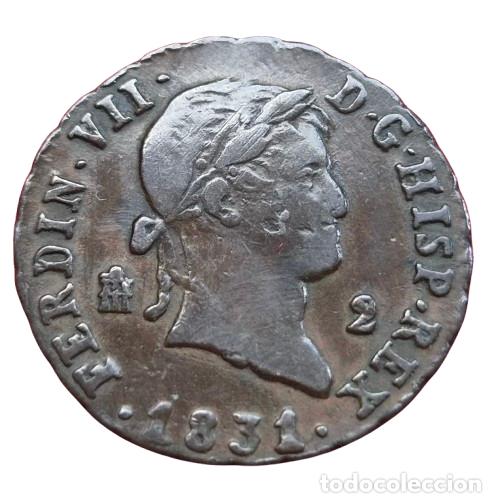 Monedas de Espa&ntilde;a: Fernando VII. Segovia 2 maravev&iacute;s 1831