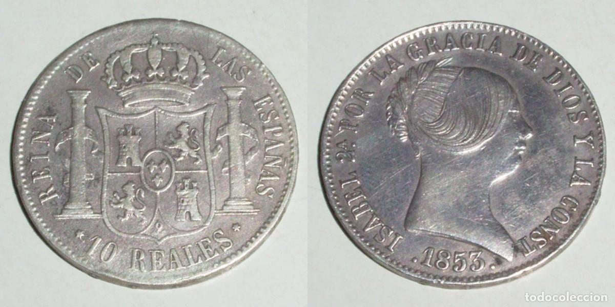 Monedas de Espa&ntilde;a: 10 Reales 1853 Madrid