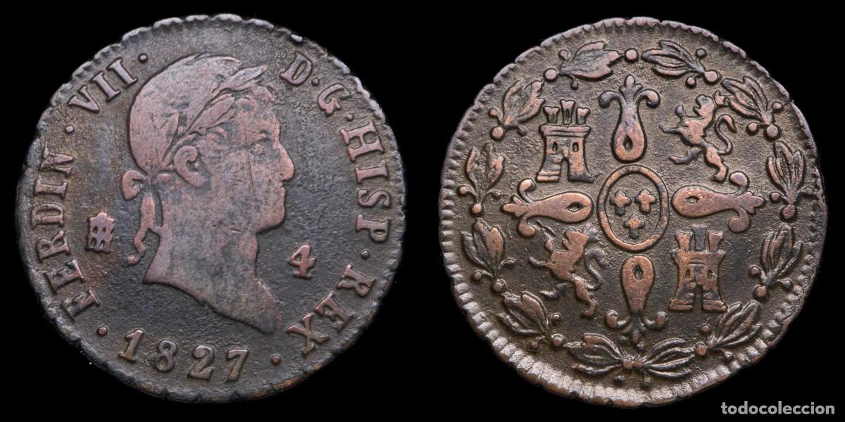 Monedas de Espa&ntilde;a: 1827, 4 Maravedis Ferdinand VII, Segovia Mint - 24 mm / 4,37 gr.