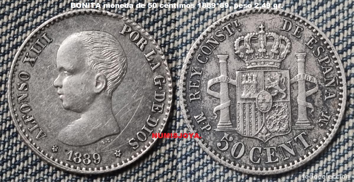 Monedas de Espa&ntilde;a: Moneda de 50 C&eacute;ntimos 1889*89. ALFONSO XIII. Peso actual 2,49 gr. BONITA ESCASA.