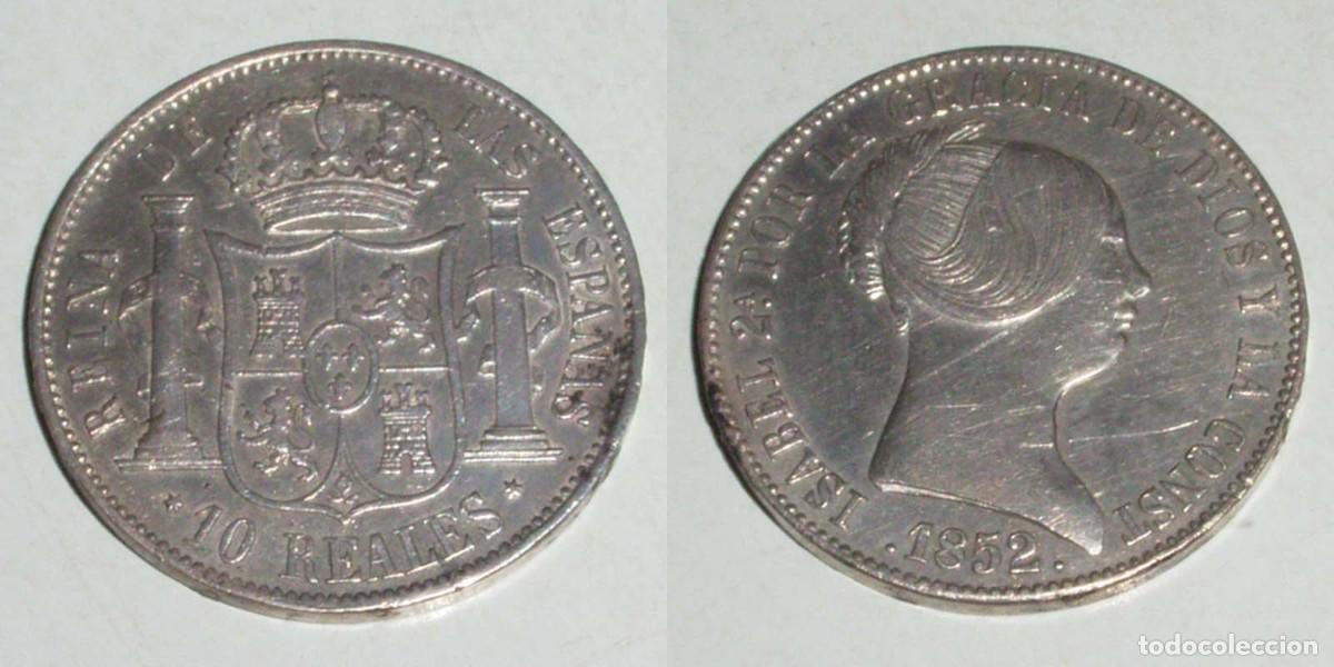 Monedas de Espa&ntilde;a: 10 Reales 1852 Madrid