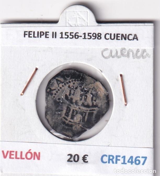 Monedas de Espa&ntilde;a: CRF1467 MONEDA ESPA&Ntilde;A FELIPE II 1556-1598 CUENCA VELLON