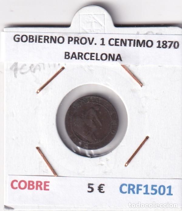 Monete da Spagna: CRF1501 MONEDA ESPA&Ntilde;A GOBIERNO PROVISIONAL 1 CENTIMO 1870 BARCELONA COBRE