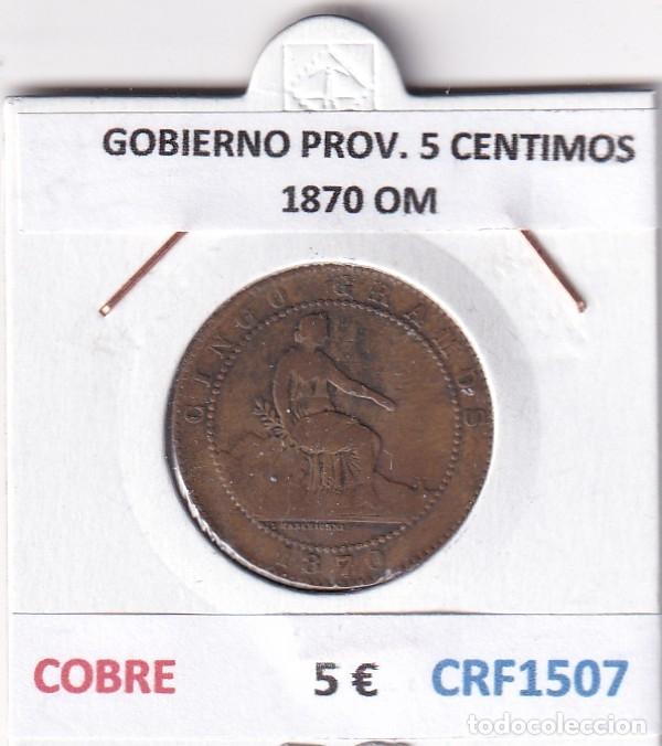 Monete da Spagna: CRF1507 MONEDA ESPA&Ntilde;A GOBIERNO PROVISIONAL 5 CENTIMOS 1870 OM COBRE