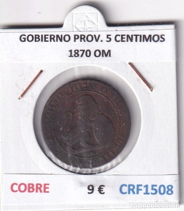 Monete da Spagna: CRF1508 MONEDA ESPA&Ntilde;A GOBIERNO PROVISIONAL 5 CENTIMOS 1870 OM COBRE