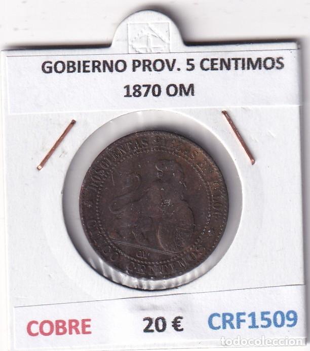 Monete da Spagna: CRF1509 MONEDA ESPA&Ntilde;A GOBIERNO PROVISIONAL 5 CENTIMOS 1870 OM COBRE
