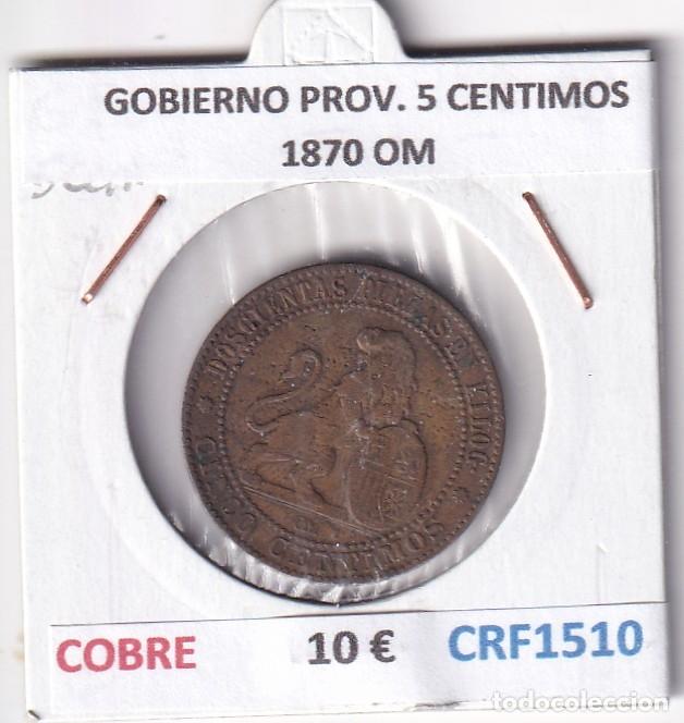 Monete da Spagna: CRF1510 MONEDA ESPA&Ntilde;A GOBIERNO PROVISIONAL 5 CENTIMOS 1870 OM COBRE