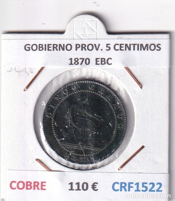 Monete da Spagna: CRF1522 MONEDA ESPA&Ntilde;A GOBIERNO PROVISIONAL 5 CENTIMOS 1870 COBRE EBC