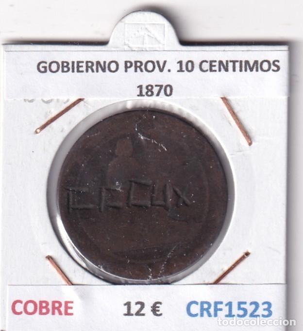 Monete da Spagna: CRF1523 MONEDA ESPA&Ntilde;A GOBIERNO PROVISIONAL 10 CENTIMOS 1870 COBRE