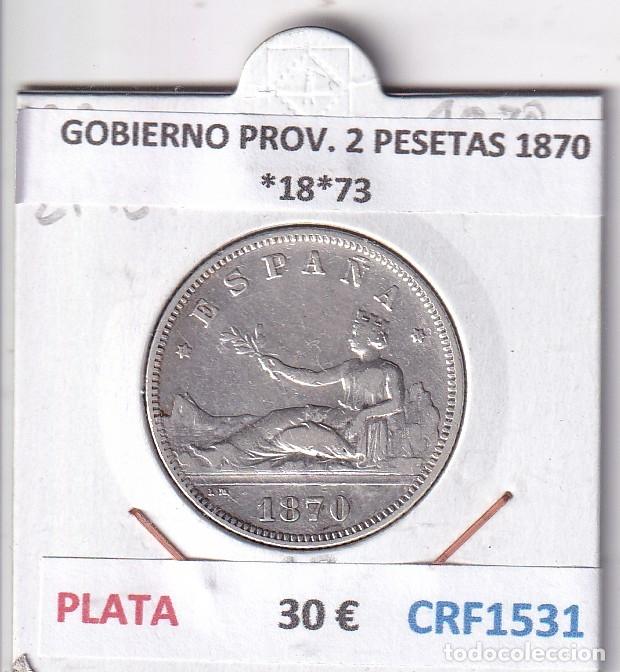 M&uuml;nzen von Spanien: CRF1531 MONEDA ESPA&Ntilde;A GOBIERNO PROVISIONAL 2 PESETAS 1870 PLATA *18*73
