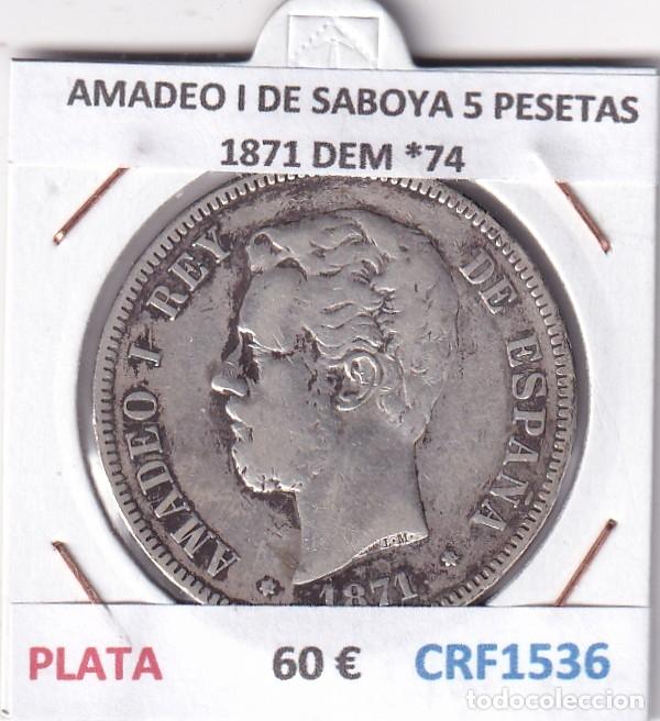 Monedas de Espa&ntilde;a: CRF1536 MONEDA ESPA&Ntilde;A AMADEO I DE SABOYA 5 PESETAS 1871 DEM *74 PLATA