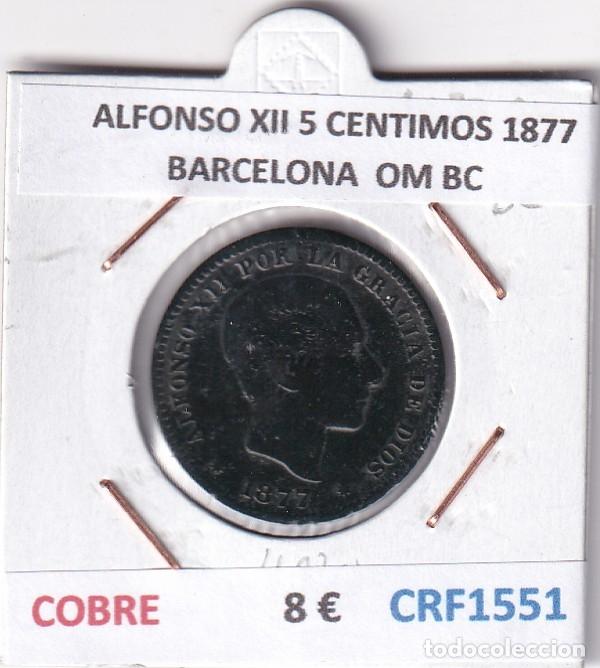 Moedas de Espanha: CRF1551 MONEDA ESPA&Ntilde;A ALFONSO XII 5 CENTIMOS 1877 BARCELONA COBRE OM BC