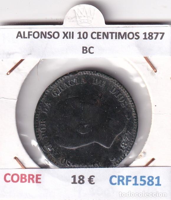 Monedas de Espa&ntilde;a: CRF1581 MONEDA ESPA&Ntilde;A ALFONSO XII 10 CENTIMOS 1877 COBRE BC