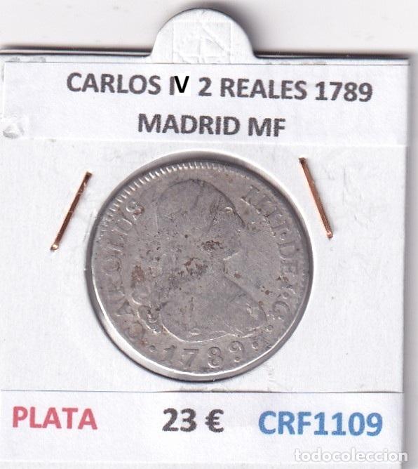 Monedas de Espa&ntilde;a: CRF1109 MONEDA ESPA&Ntilde;A CARLOS IV 2 REALES 1789 MADRID MF PLATA