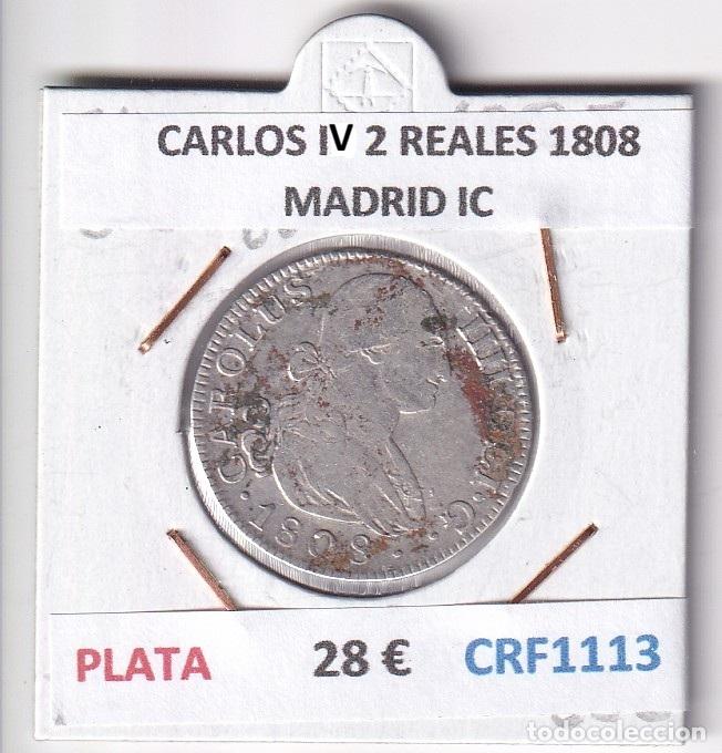 Monedas de Espa&ntilde;a: CRF1113 MONEDA ESPA&Ntilde;A CARLOS IV 2 REALES 1808 MADRID IC PLATA