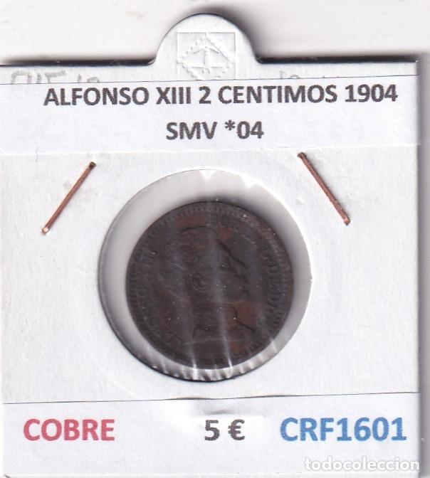 Moedas de Espanha: CRF1601 MONEDA ESPA&Ntilde;A ALFONSO XIII 2 CENTIMOS 1904 SMV *04 COBRE