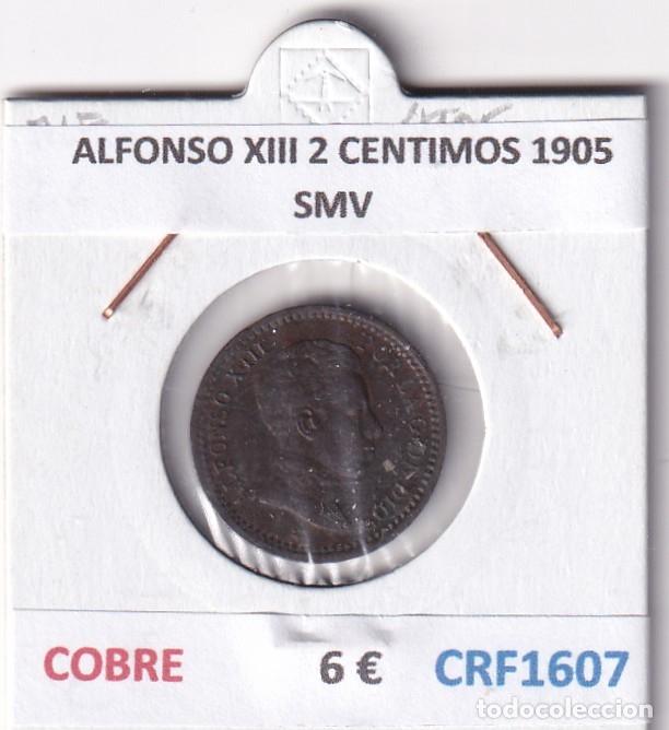 Monedas de Espa&ntilde;a: CRF1607 MONEDA ESPA&Ntilde;A ALFONSO XIII 2 CENTIMOS 1905 SMV COBRE