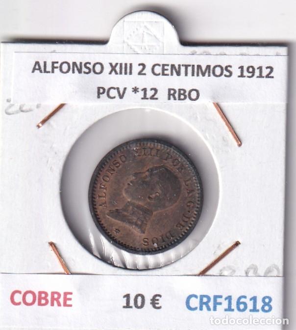 Monedas de Espa&ntilde;a: CRF1618 MONEDA ESPA&Ntilde;A ALFONSO XIII 2 CENTIMOS 1912 PCV *12 COBRE RESTOS BRILLO ORIGINAL