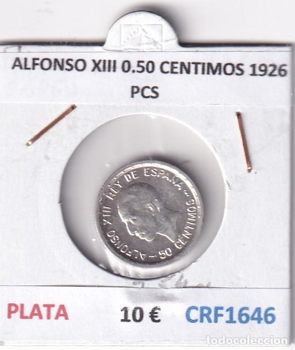 Monedas de Espa&ntilde;a: CRF1646 MONEDA ESPA&Ntilde;A ALFONSO XIII 0,50 CENTIMOS 1926 PCS PLATA