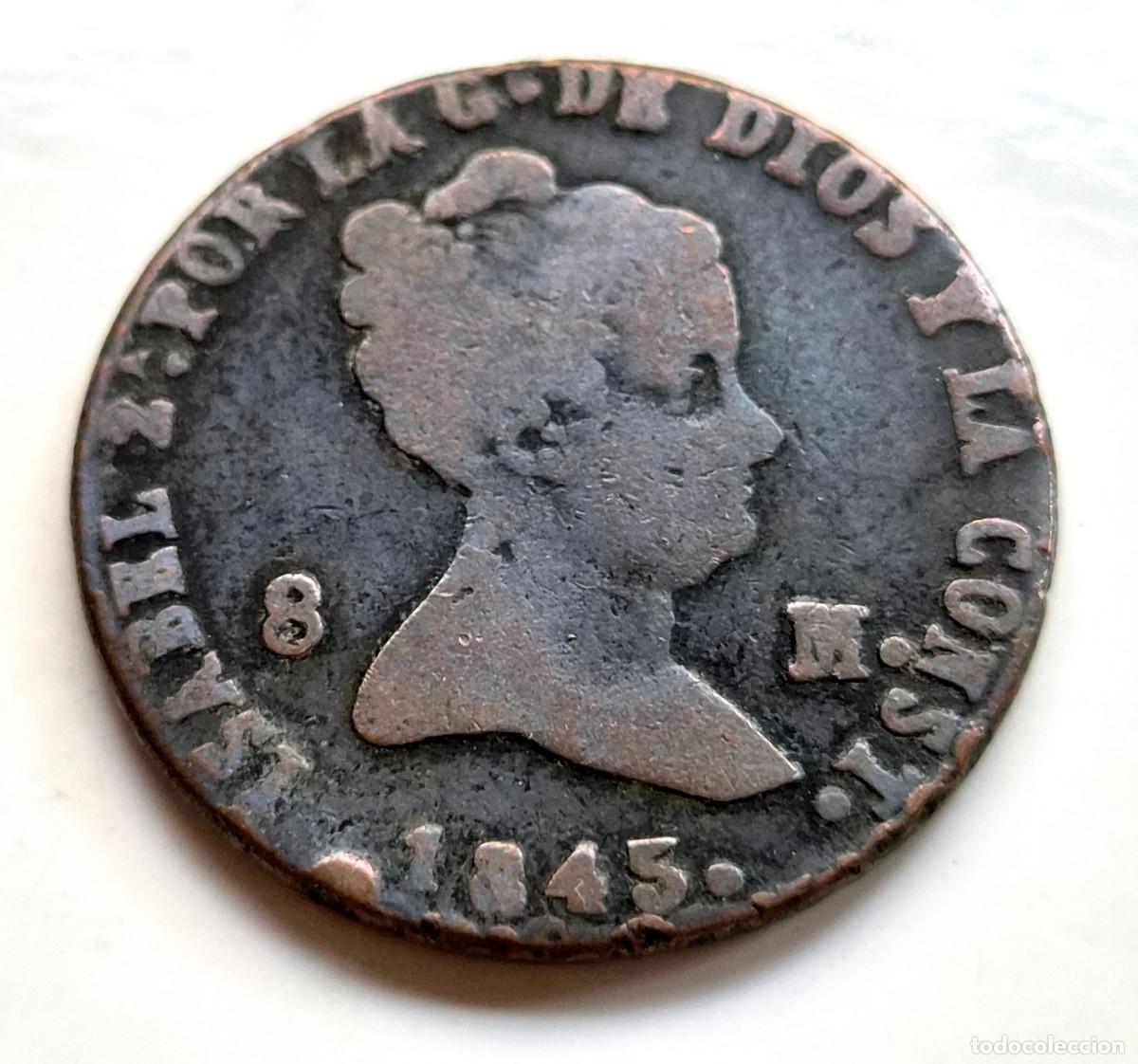 Monedas de Espa&ntilde;a: ISABEL 2&ordf; SEGOVIA 8 MARAVEDIS 1845