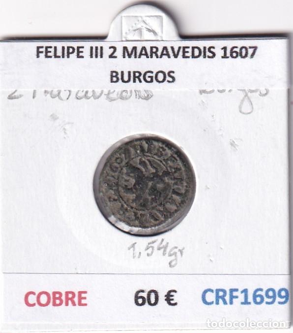 Monedas de Espa&ntilde;a: CRF1699 MONEDA ESPA&Ntilde;A FELIPE III 2 MARAVEDIS 1607 BURGOS COBRE