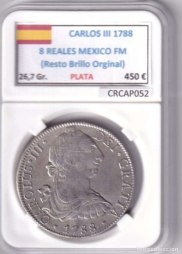 Monedas de Espa&ntilde;a: CRCAP052 MONEDA ESPA&Ntilde;A CARLOS III 8 REALES 1788 MEXICO FM RBO PLATA