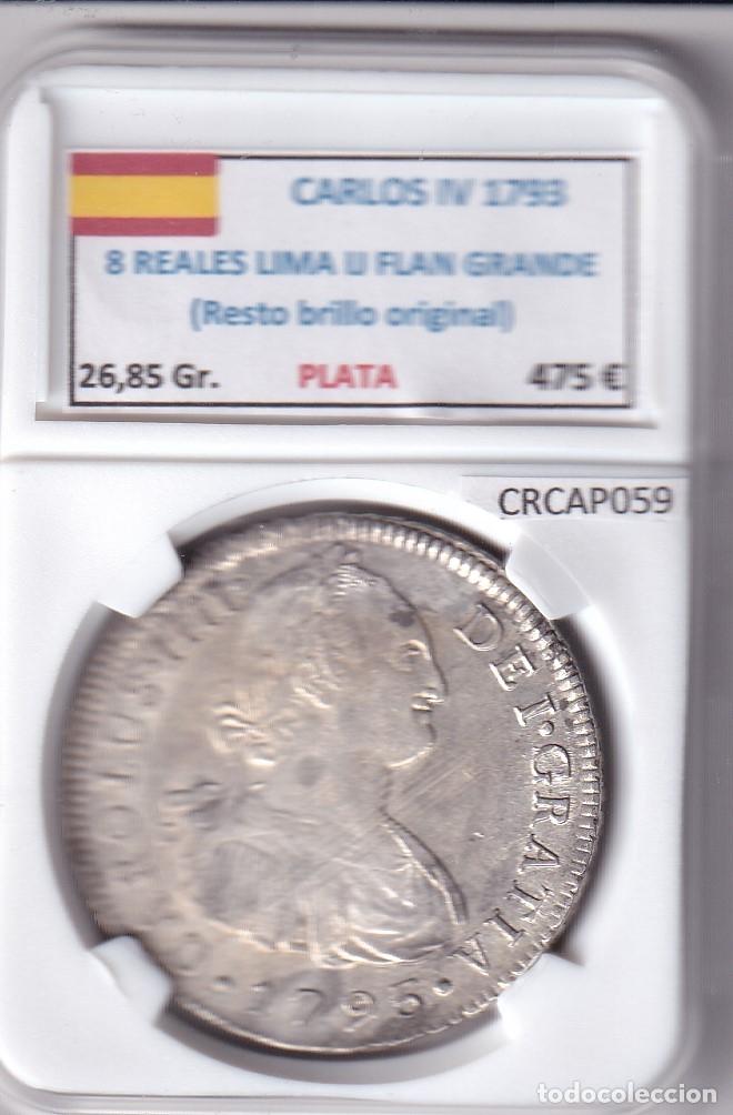 Monedas de Espa&ntilde;a: CRCAP059 MONEDA ESPA&Ntilde;A CARLOS IV 8 REALES 1793 LIMA IJ FLAN GRANDE RBO
