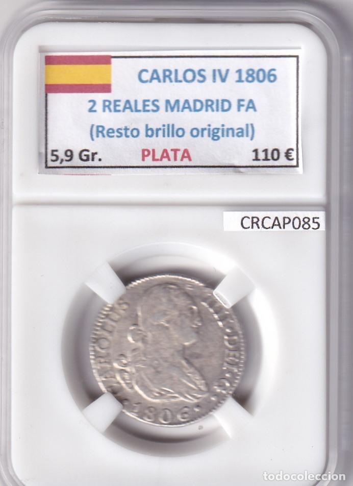 Monedas de Espa&ntilde;a: CRCAP085 MONEDA ESPA&Ntilde;A CARLOS IV 2 REALES 1806 MADRID FA RBO PLATA