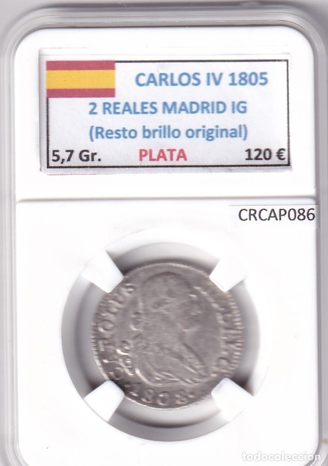 Monedas de Espa&ntilde;a: CRCAP086 MONEDA ESPA&Ntilde;A CARLOS IV 2 REALES 1805 MADRID IG RBO PLATA