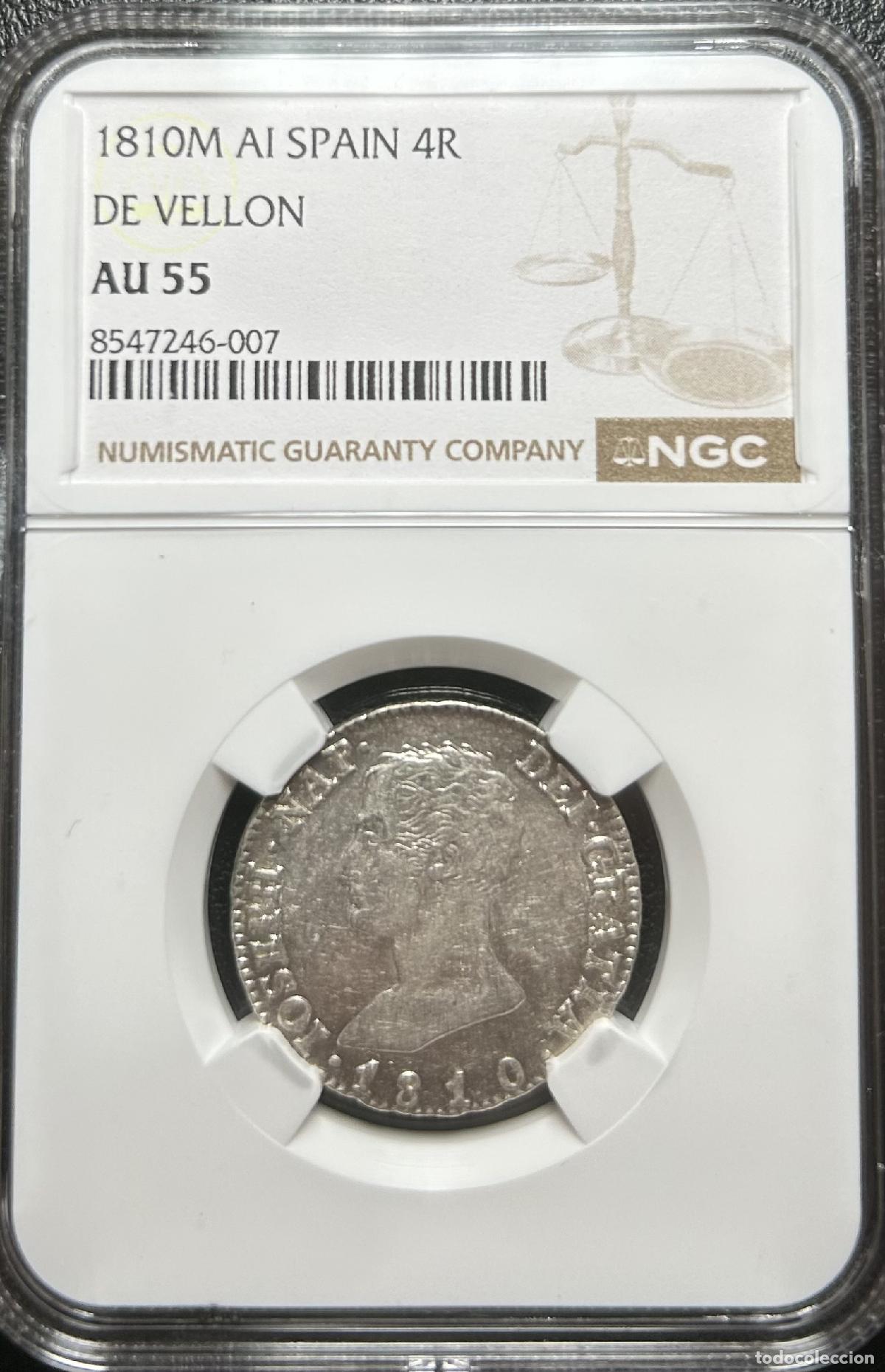 Monedas de Espa&ntilde;a: CRCAP102 CAPSULA NGC ESPA&Ntilde;A JOSE NAP. 4 REALES DE VELLON 1810 M AI AU55