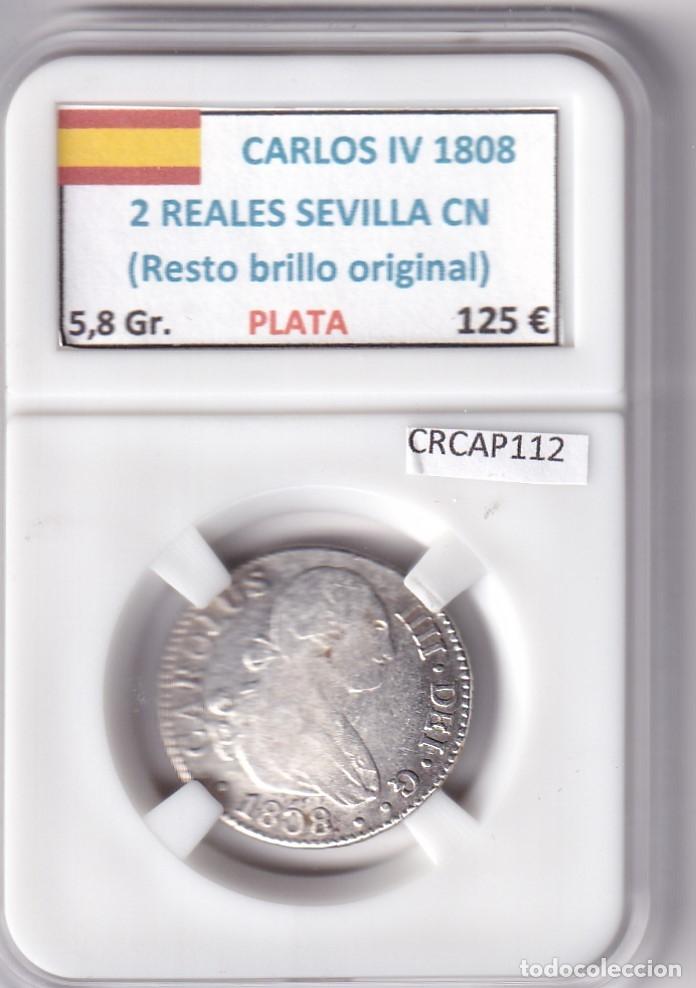 Monedas de Espa&ntilde;a: CRCAP112 MONEDA ESPA&Ntilde;A CARLOS IV 2 REALES 1808 SEVILLA CN RBO