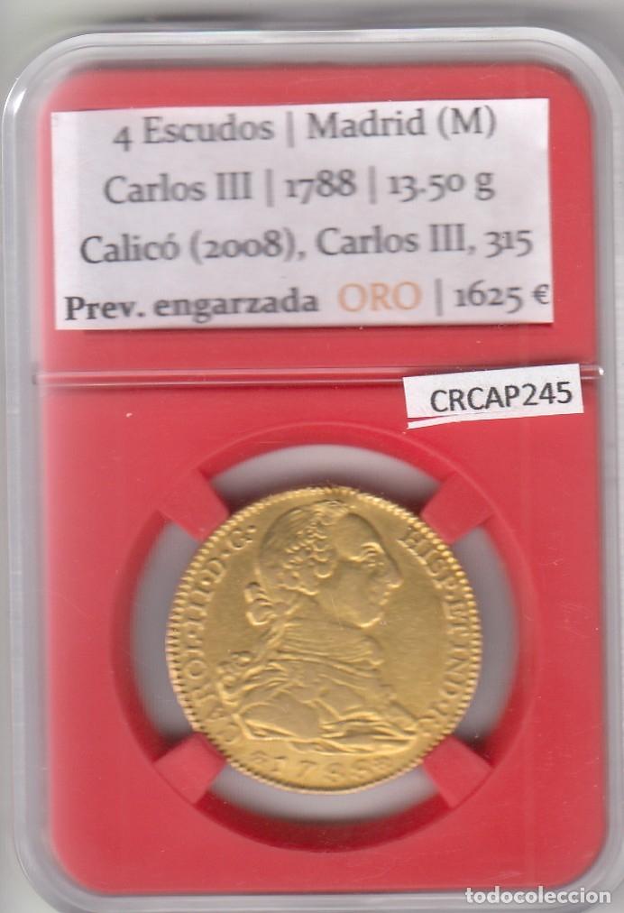 Monedas de Espa&ntilde;a: CRCAP245 MONEDA DE ORO ESPA&Ntilde;A CARLOS III 4 ESCUDOS 1788 MADRID M 13,50 GR