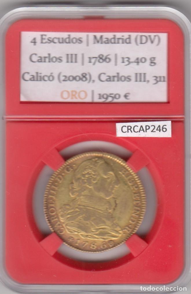 Monedas de Espa&ntilde;a: CRCAP246 MONEDA DE ORO ESPA&Ntilde;A CARLOS III 4 ESCUDOS 1786 MADRID DV 13,40 GR