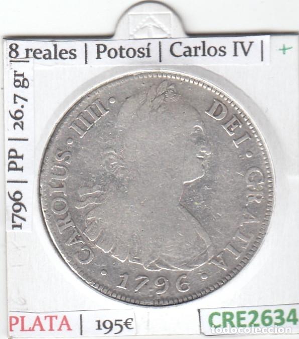 Monedas de Espa&ntilde;a: CRE2634 MONEDA ESPA&Ntilde;A 8 REALES POTOS&Iacute; CARLOS IV 1796
