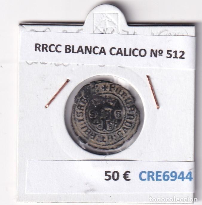 Monedas de Espa&ntilde;a: CRE6944 MONEDA ESPA&Ntilde;A RRCC BLANCA CALICO N&ordm; 512