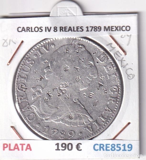 Monedas de Espa&ntilde;a: CRE8519 MONEDA ESPA&Ntilde;A CARLOS IV 8 REALES 1789 MEXICO BUSTO CARLOS III PLATA