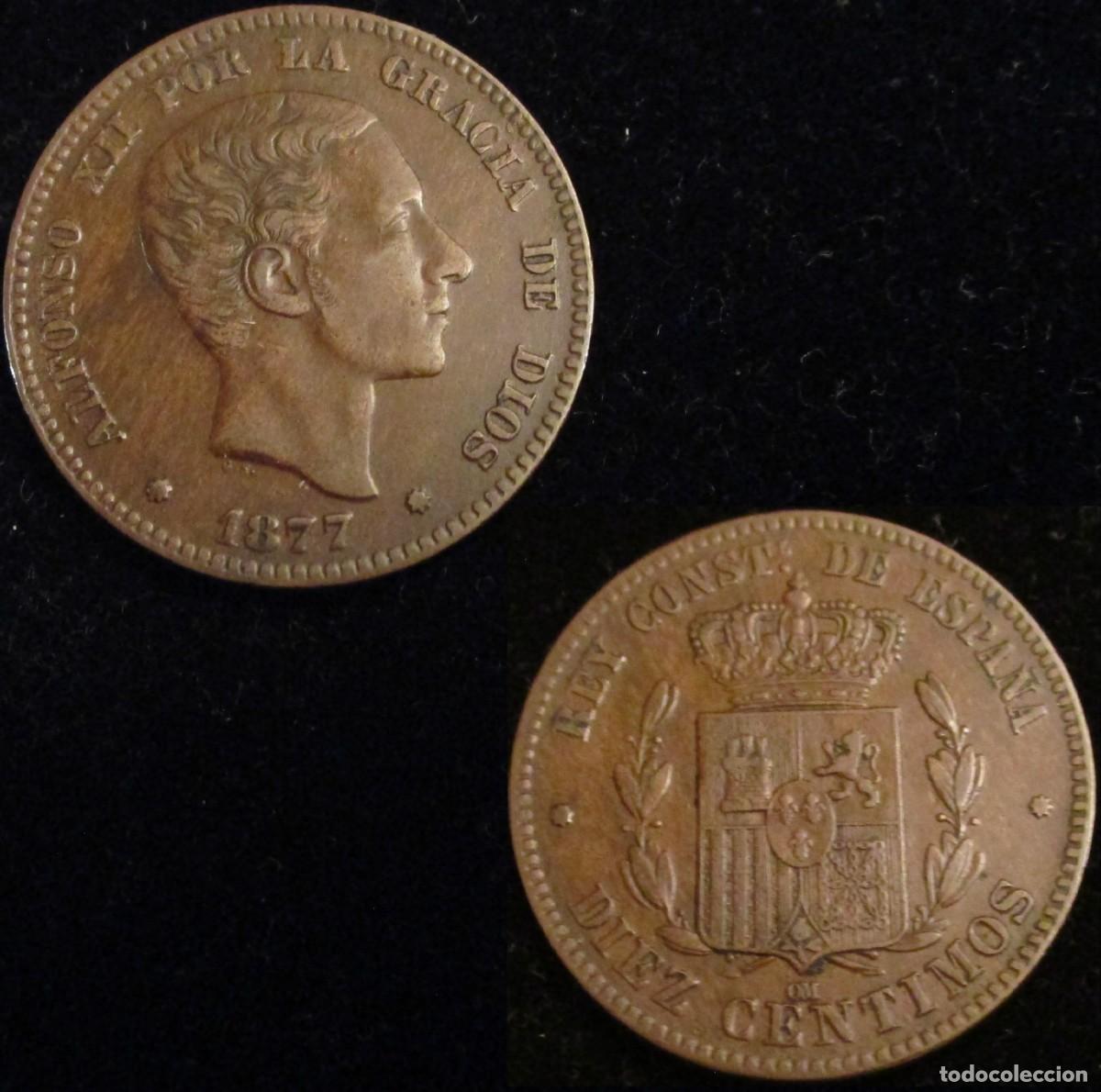 Monedas de Espa&ntilde;a: *GUTSE*341-ALFONSO XII, 10 C&Eacute;NTIMOS 1877, BARCELONA OM, CASI EBC.