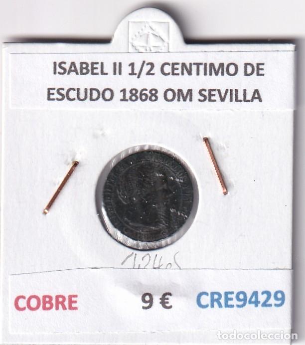 Monedas de Espa&ntilde;a: CRE9429 MONEDA ESPA&Ntilde;A ISABEL II 1/2 CENTIMO DE ESCUDO 1868 OM SEVILLA