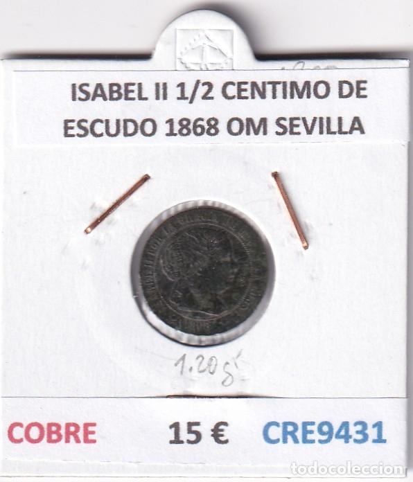 Monedas de Espa&ntilde;a: CRE9431 MONEDA ESPA&Ntilde;A ISABEL II 1/2 CENTIMO DE ESCUDO 1868 OM SEVILLA