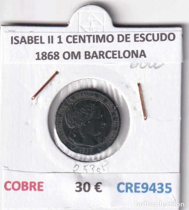 Monedas de Espa&ntilde;a: CRE9435 MONEDA ESPA&Ntilde;A ISABEL II 1 CENTIMO DE ESCUDO 1868 OM BARCELONA