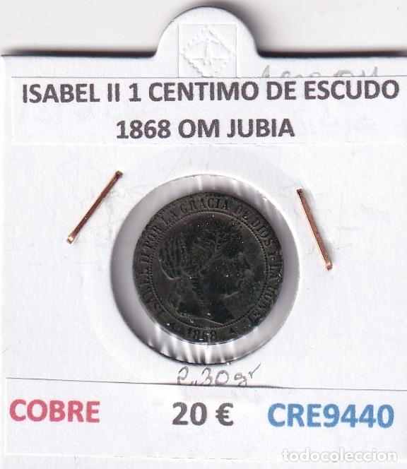 Monedas de Espa&ntilde;a: CRE9440 MONEDA ESPA&Ntilde;A ISABEL II 1 CENTIMO DE ESCUDO 1868 OM JUBIA