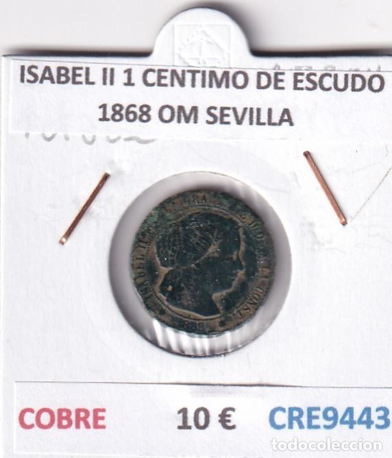 Monedas de Espa&ntilde;a: CRE9443 MONEDA ESPA&Ntilde;A ISABEL II 1 CENTIMO DE ESCUDO 1868 OM SEVILLA