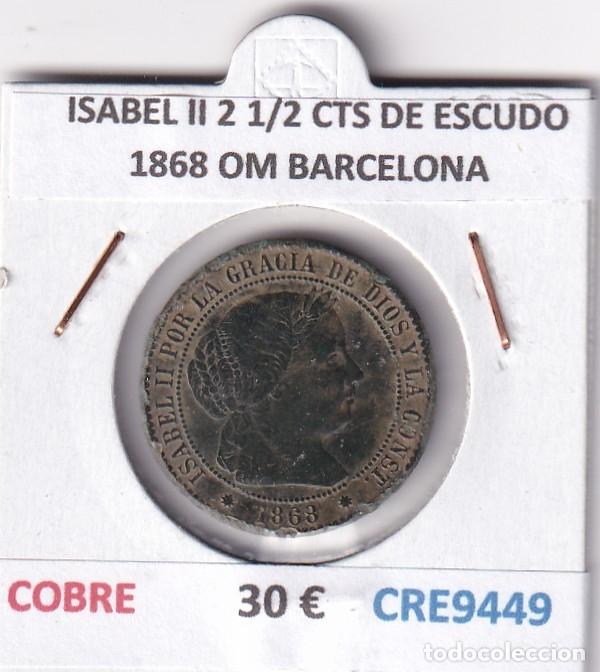 Monedas de Espa&ntilde;a: CRE9449 MONEDA ESPA&Ntilde;A ISABEL II 2 1/2 CENTIMOS DE ESCUDO 1868 OM BARCELONA