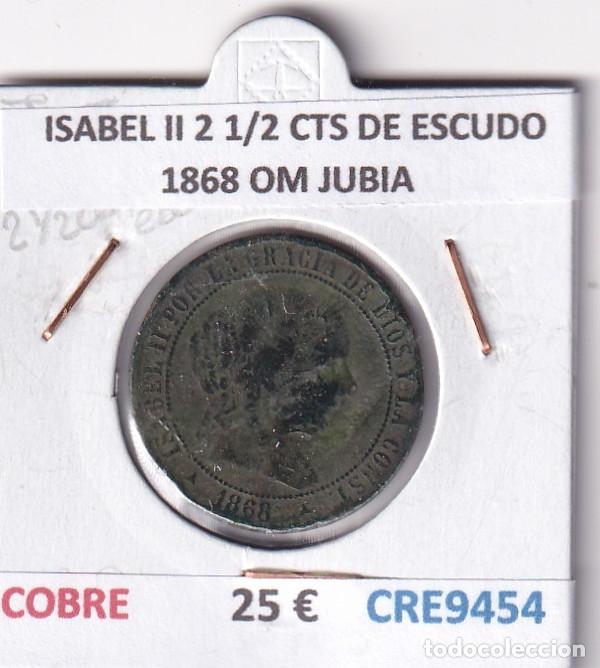 Monedas de Espa&ntilde;a: CRE9454 MONEDA ESPA&Ntilde;A ISABEL II 2 1/2 CENTIMOS DE ESCUDO 1868 OM JUBIA