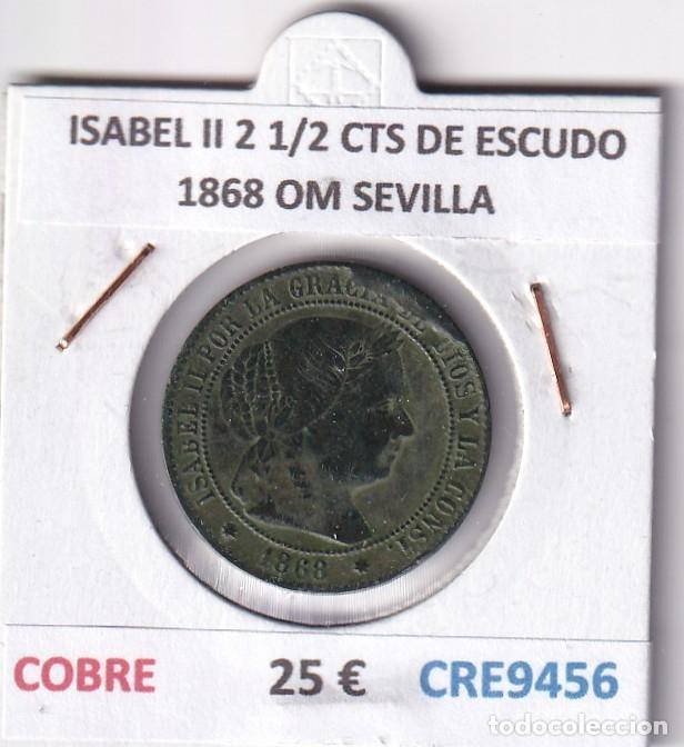 Monedas de Espa&ntilde;a: CRE9456 MONEDA ESPA&Ntilde;A ISABEL II 2 1/2 CENTIMOS DE ESCUDO 1868 OM SEVILLA