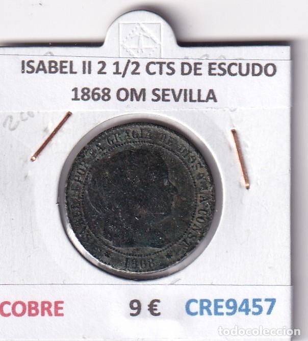 Monedas de Espa&ntilde;a: CRE9457 MONEDA ESPA&Ntilde;A ISABEL II 2 1/2 CENTIMOS DE ESCUDO 1868 OM SEVILLA